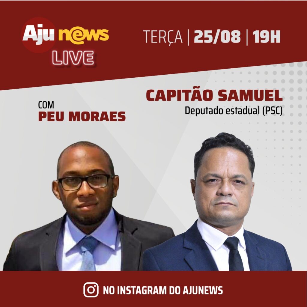 Capitao Samuel e entrevistado pelo AjuNews nesta terca 25