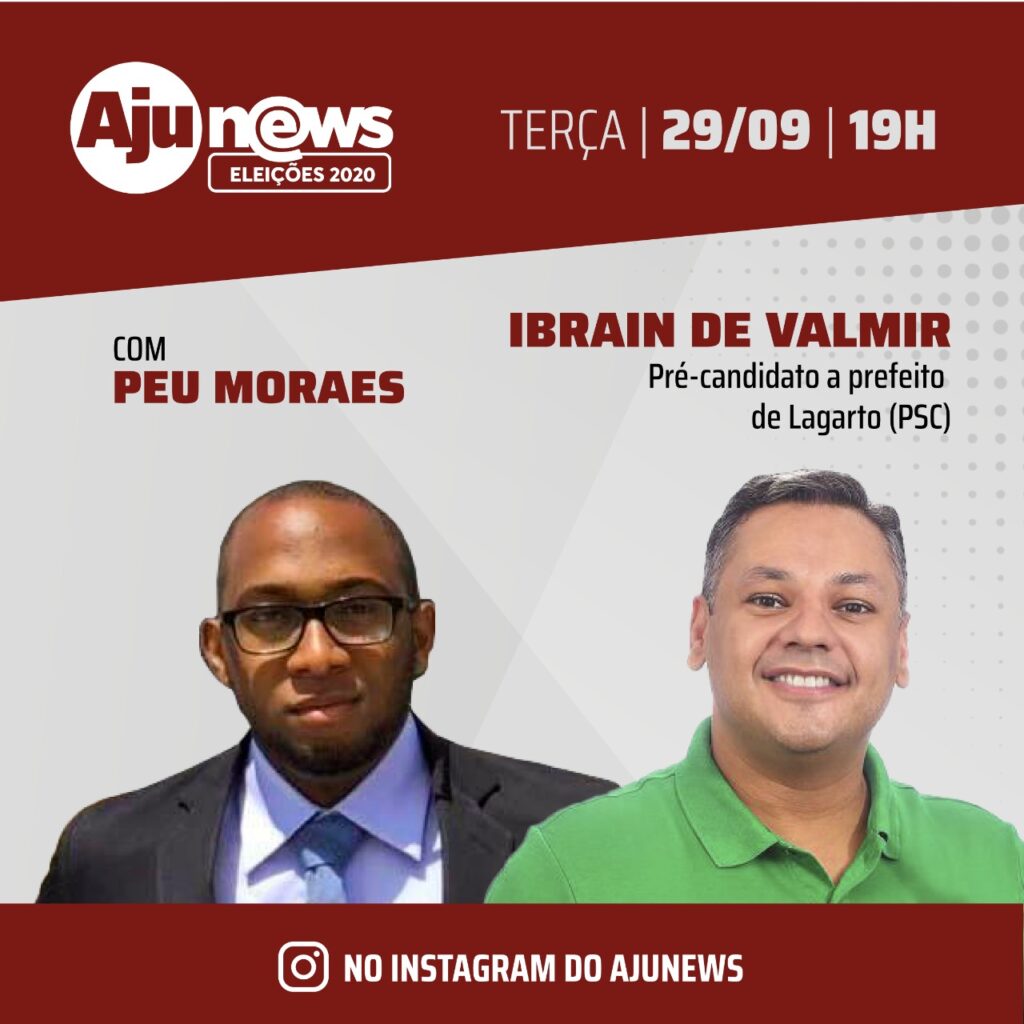 Ibrain de Valmir e entrevistado pelo AjuNews nesta terca feira 29