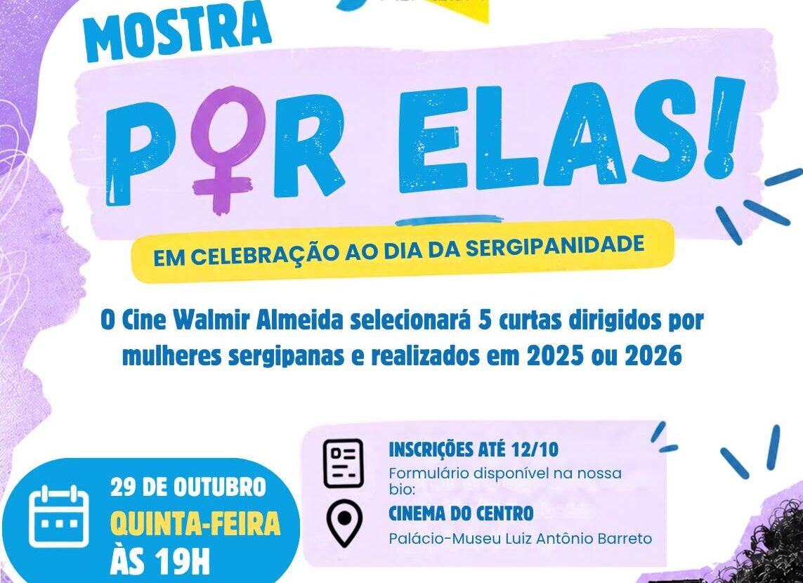 Participe: Cinema do Centro seleciona curtas de diretoras sergipanas